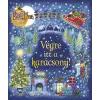  - Karácsonyi varázslat - Végre itt a karácsony!