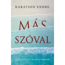 Karátson Endre Más szóval irodalom