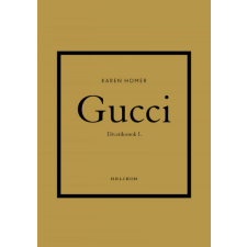 Karen Homer - Gucci - Divatikonok I. egyéb könyv