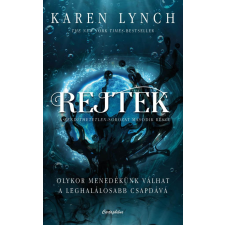 Karen Lynch - Rejtek regény