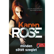 Karen Rose Minden sötét szeglet (Cincinnati 3.) (BK24-209889) irodalom