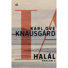 Karl Ove Knausgard - Halál - Harcom 1. egyéb könyv