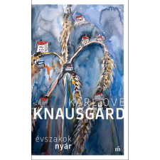 Karl Ove Knausgard - Nyár - Évszakok egyéb könyv