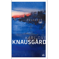 Karl Ove Knausgard - Tél. Évszakok regény