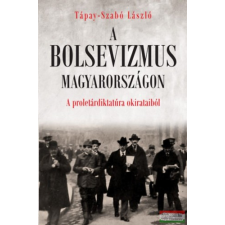 Kárpátia Stúdió Kft. A bolsevizmus Magyarországon történelem