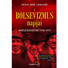 Kárpátia Stúdió Révay Mór Jánosné - A bolsevizmus napjai történelem
