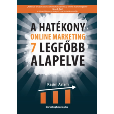 Kasim Aslam - A hatékony online marketing 7 legfőbb alapelve ezoterika