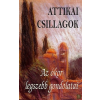 Kassák Attikai csillagok - Az Ókor legszebb gondolatai - Vágó Gy. Zsuzsanna