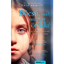 Kate Hewitt - Búcsú, amely nem tart örökké egyéb könyv