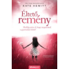 Kate Hewitt Éltető remény