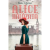 Kate Quinn Alice hálózata