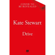  Kate Stewart - Drive – Kate Stewart idegen nyelvű könyv
