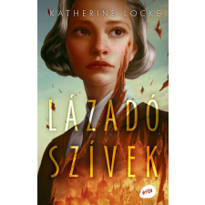 Katherine Locke - Lázadó szívek egyéb könyv