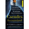 Kathryn Croft Csendes hazugságok