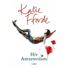 Katie Fforde Hív Amszterdam (BK24-167461) irodalom