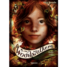 Katja Brandis - Woodwalkers 3. – Holly titka gyermek- és ifjúsági könyv