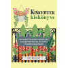 Kay Maguire MAGUIRE, KAY - KISKERTEK KISKÖNYVE