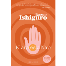 Kazuo Ishiguro - Klara és a Nap regény