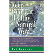  Keep Your Cat Healthy the Natural Way – Pat Lazarus idegen nyelvű könyv
