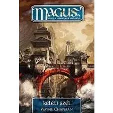  KELETI SZÉL - M.A.G.U.S regény
