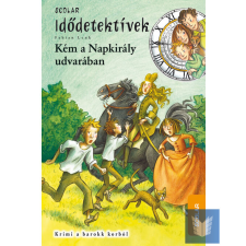  Kém a Napkirály udvarában gyermek- és ifjúsági könyv