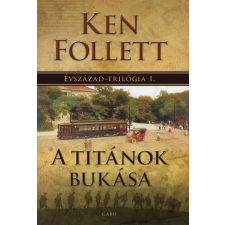 Ken Follett - A titánok bukása egyéb könyv