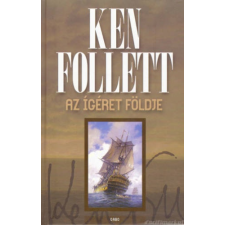 Ken Follett Az ígéret földje [Ken Follett könyv] regény