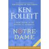 Ken Follett - Notre-Dame