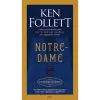  Ken Follett - Notre-Dame - A katedrális története