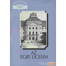 Képzőművészeti Alap Az egri liceum antikvárium - használt könyv