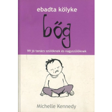 Képzőművészeti Ebadta kölyke - Bőg antikvárium - használt könyv