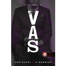 Ker Dukey, Webster, K. K. Webster Ker Dukey - Vas (A V-viadal 3.) regény