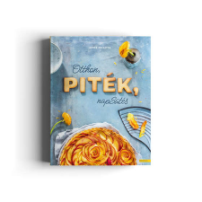 Kerek Brigitta: Otthon, piték, napSütés életmód, egészség