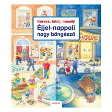  Keress, találj, mesélj! Éjjel-nappali nagy böngésző egyéb bébijáték