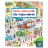  Keress, találj, mesélj! Mentőjárművek