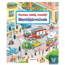  Keress, találj, mesélj! Mentőjárművek gyermek- és ifjúsági könyv