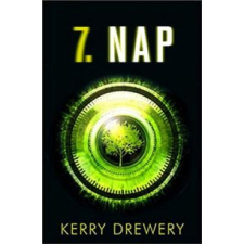 Kerry Drewery 7. nap gyermek- és ifjúsági könyv