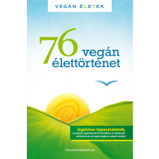 Kertész Róbert Tibor 76 Vegán élettörténet életmód, egészség