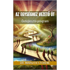 Kery Publishing Az egységhez vezető út egyéb e-könyv