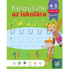  KÉSZÜLÜNK AZ ISKOLÁRA... 4-5 ÉVESEKNEK gyermek- és ifjúsági könyv