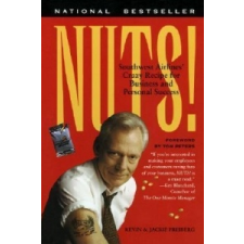  Kevin Freiberg,Jackie Freiberg - Nuts! – Kevin Freiberg,Jackie Freiberg idegen nyelvű könyv