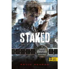 Kevin Hearne - Staked - Átdöfve (A Vasdruida Krónikái 8.) egyéb könyv