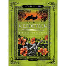 KEZDETBEN - BIBLIAI TÖRTÉNETEK szépirodalom