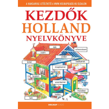 Kezdők holland nyelvkönyve - Letölthető hanganyaggal (12. kiadás) nyelvkönyv, szótár