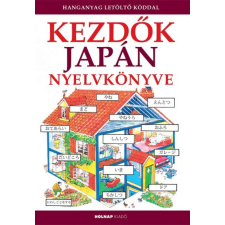 Kezdők japán nyelvkönyve - Hanganyag letöltő kóddal nyelvkönyv, szótár