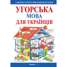 Kezdők magyar nyelvkönyve ukránoknak nyelvkönyv, szótár