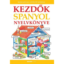 Kezdők spanyol nyelvkönyve - Hanganyag letöltő kóddal nyelvkönyv, szótár