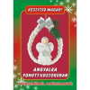  Kézműves csomag - Angyalka koszorúban