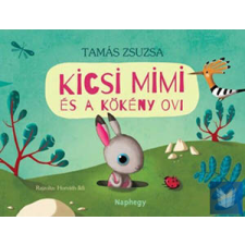  Kicsi Mimi És A Kökény Ovi gyermek- és ifjúsági könyv