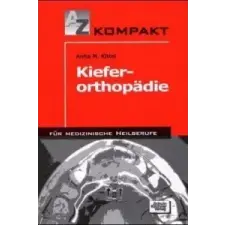  Kieferorthopädie – Anita M. Kittel idegen nyelvű könyv